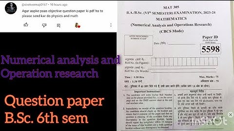 Numerical analysis and operation research  B.Sc.6th sem Question paper