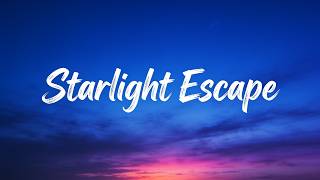 Nightcore~ Starlight Escape | SoundBloom-09 | Official Lyrics Video | Copyright - Free Music
