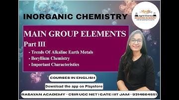 MAIN GROUP ELEMENTS - Group II {Alkaline Earth Metals} | CSIR UGC NET | GATE EXAMS