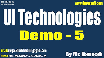 UI Technologies tutorials || Demo - 5 || by Mr. Ramesh On 15-09-2023 @8AM IST