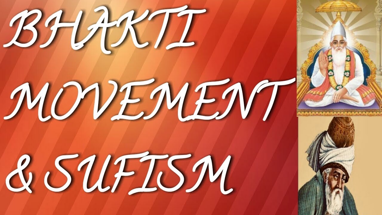 Art and Culture for UPSC Prelims - Bhakti Movement & Sufism - YouTube