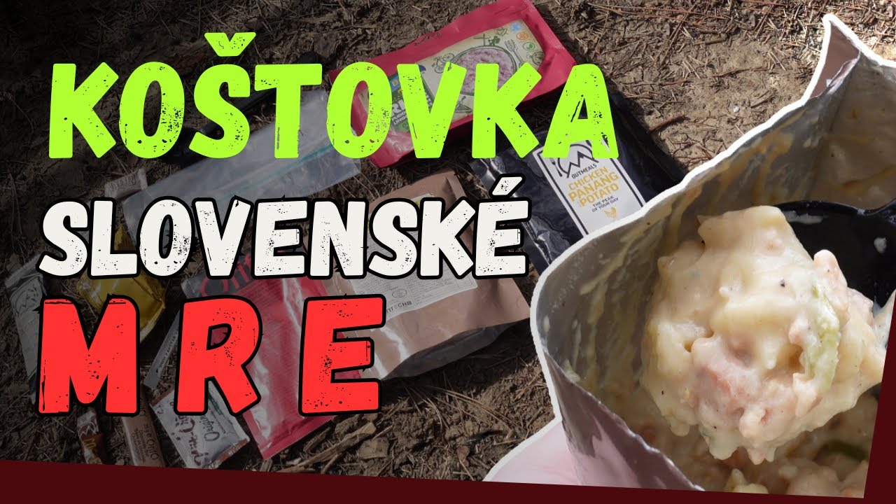 KOŠTOVKA #3: Slovenské MRE - Vojenská potravinová dávka