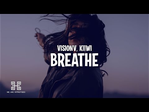在 YouTube 上观看 VisionV feat. Kiiwi - Breathe (Lyrics) 在 YouTube 上观看 VisionV feat. Kiiwi - Breathe (Lyrics)