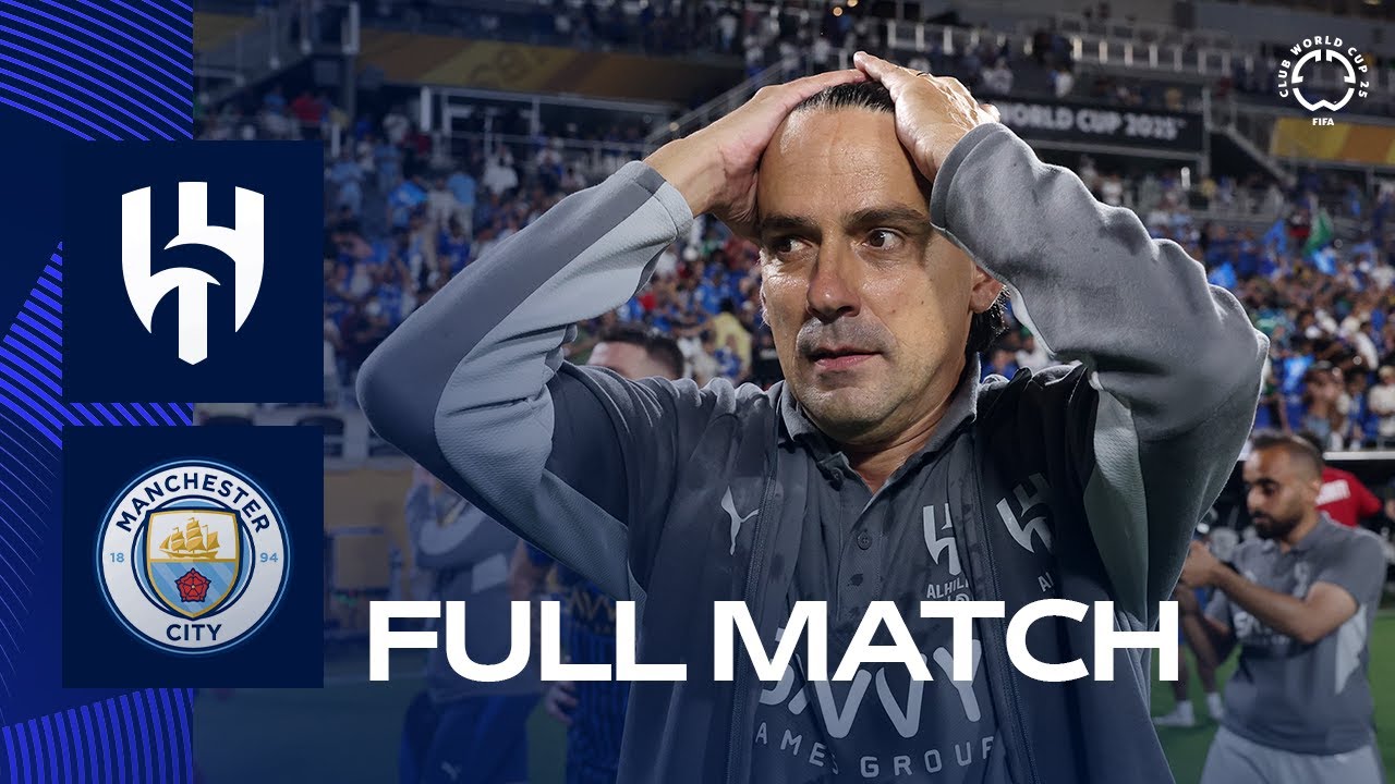 المباراة كاملة: الهلال 4 - 3 مانشستر سيتي