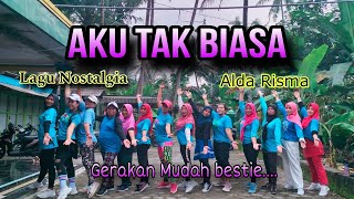 Aku Tak Biasa Remik  Alda Risma lagu Kenangan senam Kreasi Terbarufina Kreasi
