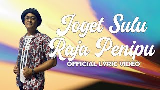 Joget Sulu Raja Penipu - Babeh Roys