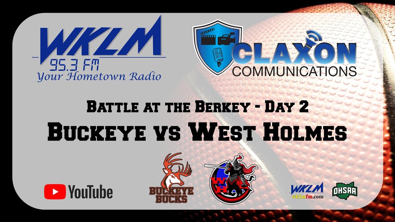 Buckeye vs west holmes battle at the berkey from smithville wklm 95
