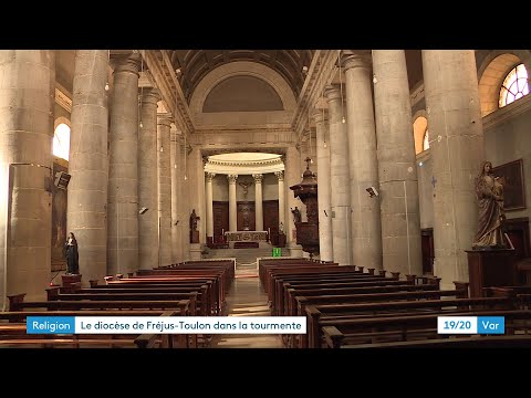 Religion : le diocèse de Fréjus-Toulon en pleine tempête