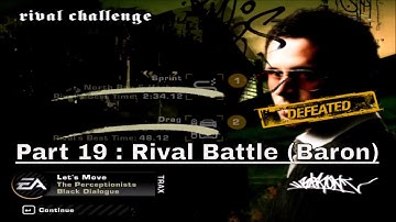 Need For Speed Most Wanted (2005) Walk-through ( No Commentary ) Part 19 : Rival Battle ( Baron )