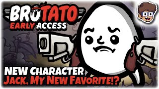 NEW Character Jack, My New Favorite!? | NEW UPDATE | Brotato: Early Access