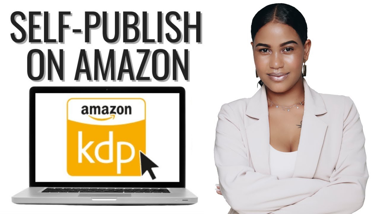 How to Publish a Book on Amazon KDP - YouTube