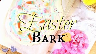 Quick & Easy Easter Bark | Annaban