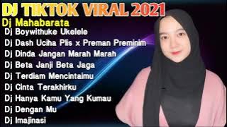 DJ TIKTOK VIRAL 2021 || DJ MAHABARATA - DJ BOYWITHUKE UKELELE || DJ VIRAL TIKTOK