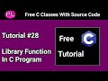 Library Function in C Program | Library Function in C Language | Free C Programming Tutorial Hindi