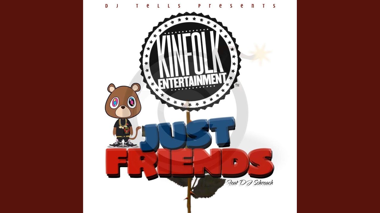 Watch Just Friends (feat. DJ Schreach) on YouTube