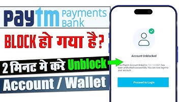 paytm payment bank unblock | how to unblock paytm payment bank | how to unblock Paytm Wallet