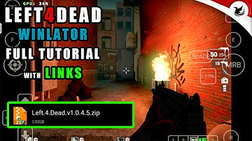 How To Play Left4Dead on Android Winlator | Performance Mode Settings + Llnks