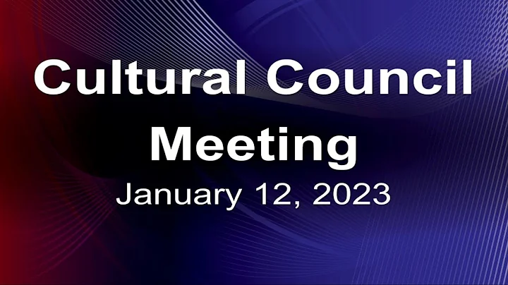 Cultural Council Meeting (1/12/23)