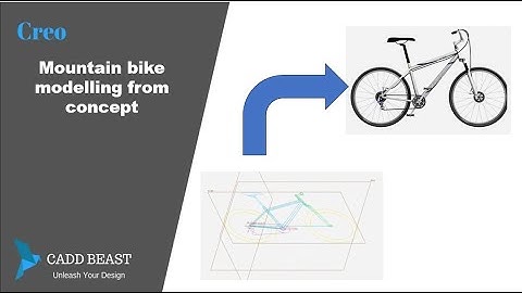 Mountain Bike Concept Modeling in Creo | Full 3D Design Workflow from Sketch to Model