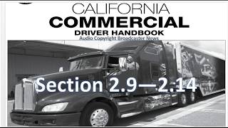 Dmv comercial drivers license hand book audio edition. real narration.
department of motor vehicles. section 2.. 2.9, 2.10, 2.11, 2.12, 2.13,
2.14