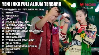 Yeni Inka Feat Widhi Arjuna - Raiso Dadi Siji - Nemen | Yeni Inka Full Album Terbaru 2023