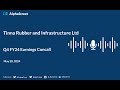 Tinna rubber and infrastructure ltd q4 fy202324 earnings conference call