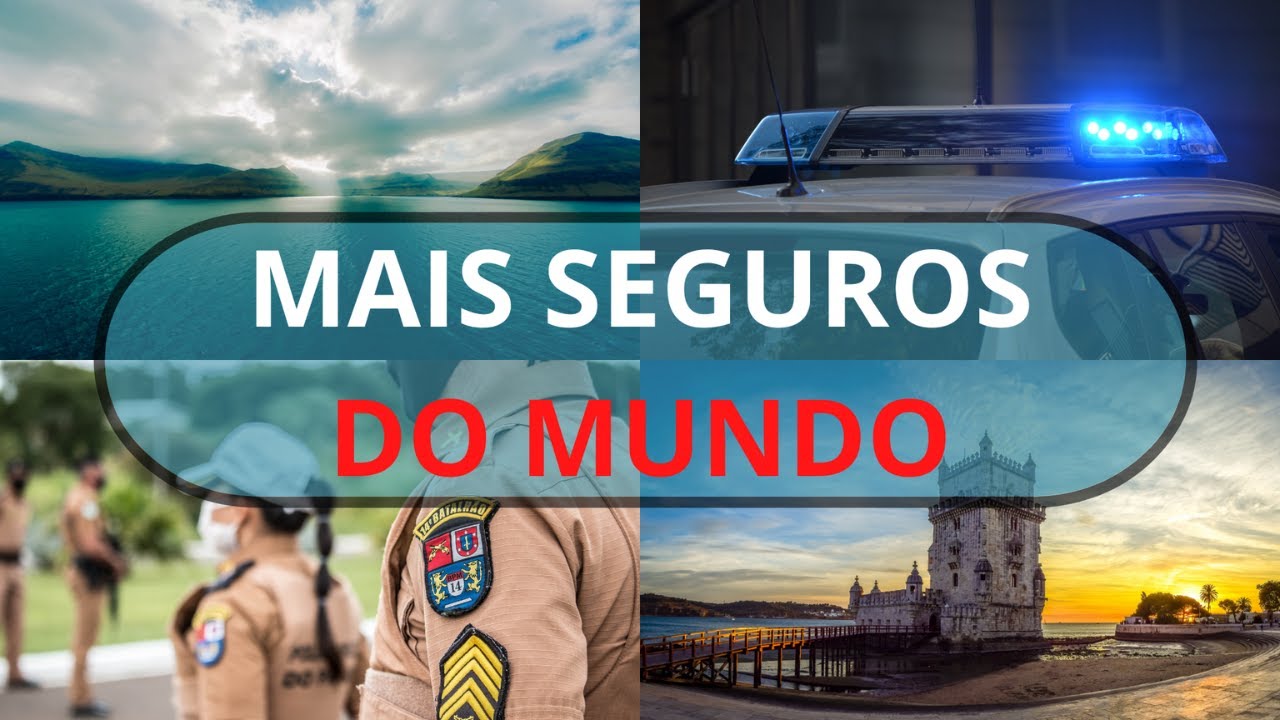 Os 10 Países Mais Seguros do Mundo - YouTube