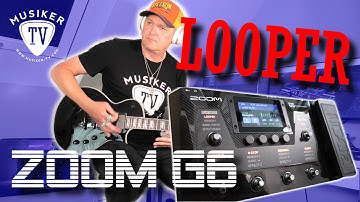 Zoom G6 - Looper