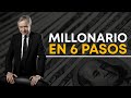 MILLONARIO EN 6 PASOS