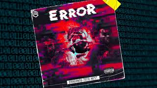 ElGrane ToTo FT Draganov FT West - Error(Audio official)