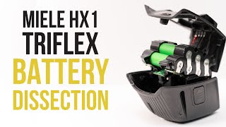 Miele HX1 Triflex Battery Dissection  The ONLY Stick Vac Battery Made in Europe?