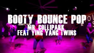 Booty Bounce Pop Mr. Collipark Feat Ying Yang Twins Throw Down At Fly Dance Fitness