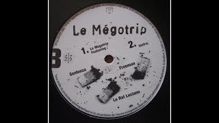 Le Rat Luciano, Akhenaton, Freeman - Le Mégotrip (YouDub Selection)