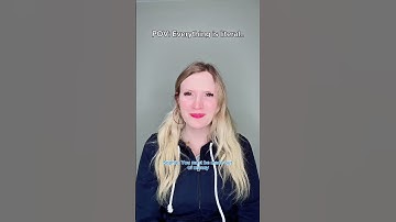 #pov You live in a world where everything is literal.. #story #funny