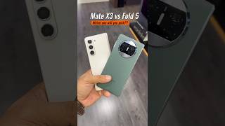 Huawei Mate X3 vs Samsung Z Fold 5: Which One will you pick ??comparison viral trending fyp