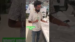 #iphone17 cromastore unboxing 83000#iphone17 #applestoreindia