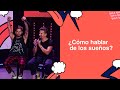 ¿Cómo hablar de los sueños? - Pr. Ezequiel Fattore & Mau y Ricky