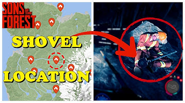 Sons of The Forest - How To Get The SHOVEL (FULL GUIDE & MAP LOCATION)