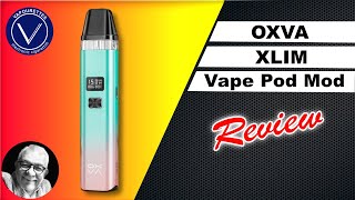 OXVA XLIM vape pod mod review & how to