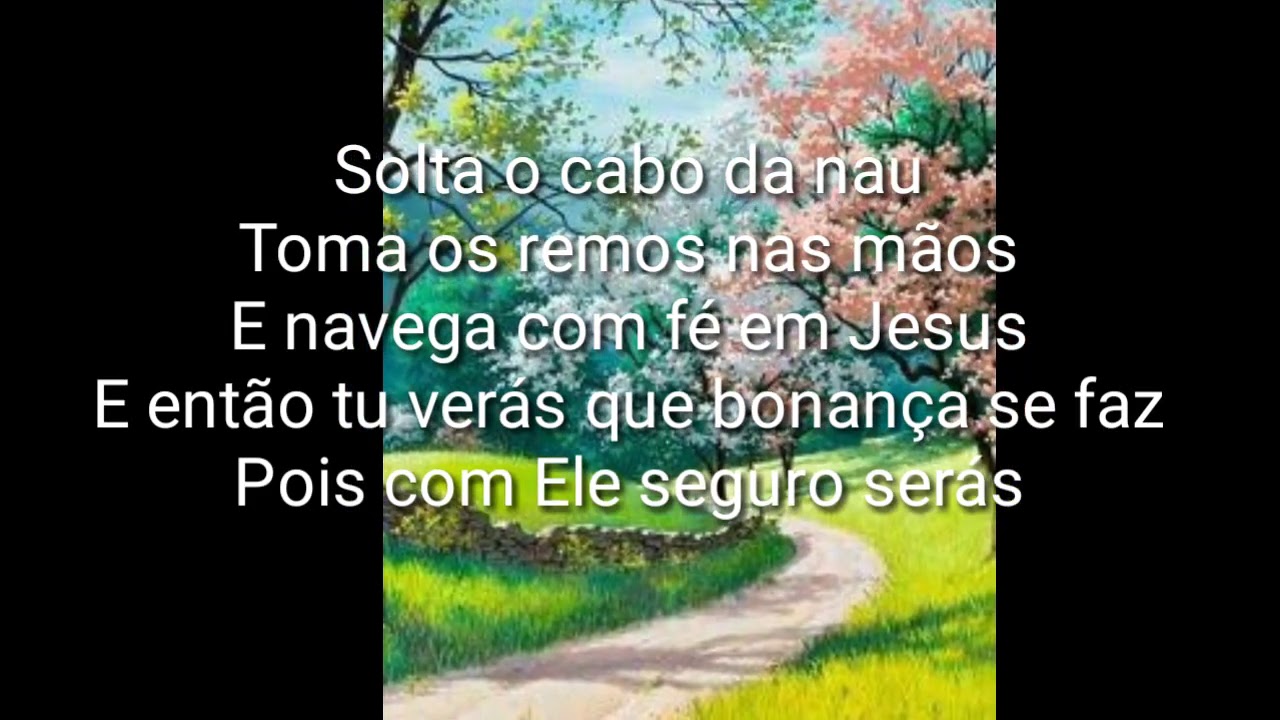 Harpa Cristã 467 // Solta o cabo da Nau YouTube Harpa Cristã 467 // Solta o cabo da Nau YouTube
