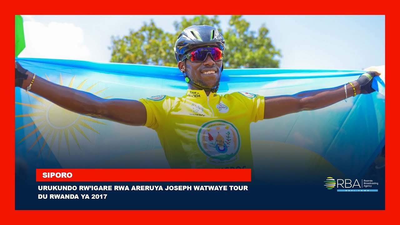 Путешествие Ареруйи Джозефа, победителя Тура Руанды 2017 года | Как велосипед изменил его жизнь