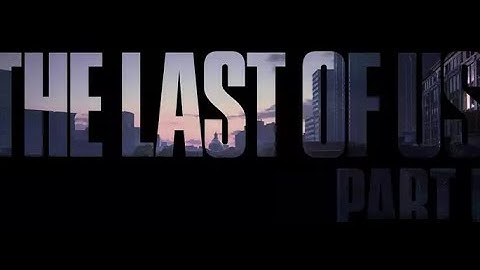 The Last Of Us Part 1 - new Patch 1.0.2.0 - Intro DLDSR Ultrawide HDR