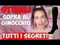 STIVALI SOPRA IL GINOCCHIO: a chi stanno bene!?!? 10 ERRORI DA NON FARE!