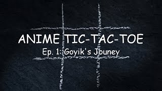 Anime Tic-Tac-Toe - Episode 1: Goyik's Jouney screenshot 2