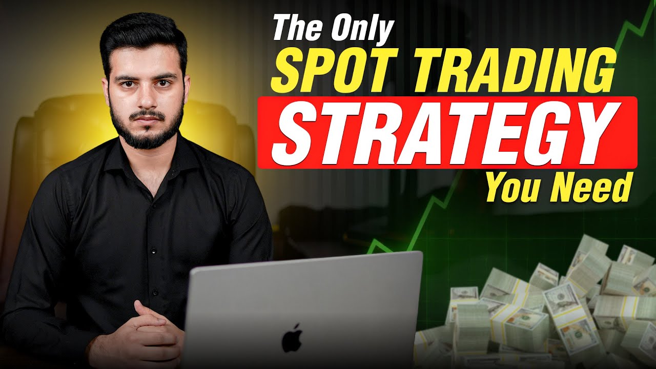 The Only Spot Trading Strategy You Need in 2026 (Beginner Safe Method ...