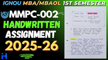 MMPC-002 HANDWRITTEN SOLVED ASSIGNMENT 2025-26 | IGNOU MBA / MBAOL 1ST SEM SOLVED ASSIGNMENT 2025-26