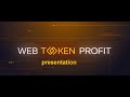 WEB TOKEN PROFIT - presentation