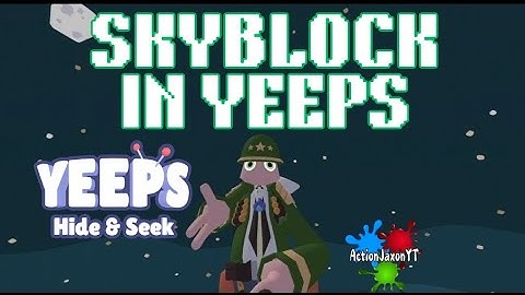 I played SKYBLOCK in YEEPS hide and seek!