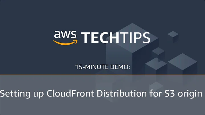 How to Set up an Amazon CloudFront Distribution for Your Amazon S3 Origin