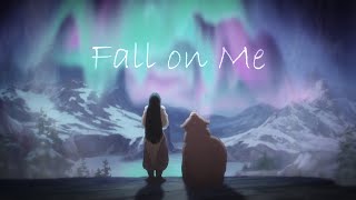 Fall On Me - w/ ArtistCloud